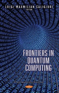 Frontiers in Quantum Computing