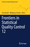 Frontiers in Statistical Quality Control 12