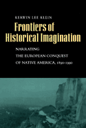 Frontiers of Historical Imagination: Narrating European Co
