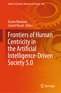 Frontiers of Human Centricity in the Artificial Intelligence-Driven Society 5.0
