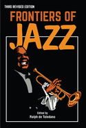 Frontiers of Jazz