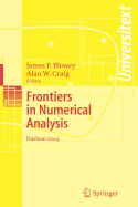 Frontiers of Numerical Analysis: Durham 2004