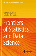 Frontiers of Statistics and Data Science