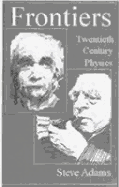 Frontiers: Twentieth Century Physics
