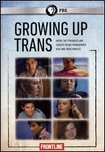 Frontline: Growing Up Trans