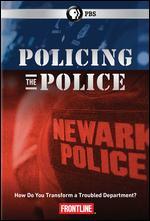 Frontline: Policing the Police