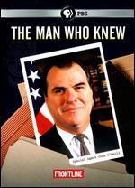 Frontline: The Man Who Knew
