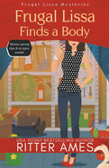 Frugal Lissa Finds a Body