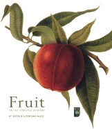 Fruit: An Illustrated History