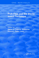 Fruit Flies and the Sterile Insect Technique