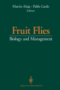 Fruit Flies: Biology and Management