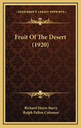 Fruit of the Desert (1920)
