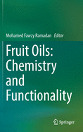 Fruit Oils: Chemistry and Functionality