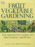 Fruit & Vegetable Gardening
