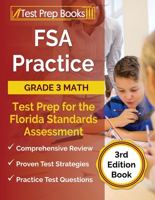 FSA Practice Grade 3 Math Test Prep for the Florida Standards Assessment [3rd Edition Book] - Rueda, Joshua