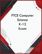 FTCE Computer Science K-12 Exam