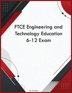 FTCE Engineering and Technology Education 6-12 Exam