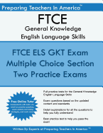 Ftce General Knowledge English Language Skills: English Language Skills General Knowledge