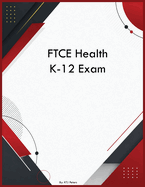 FTCE Health K-12 Exam