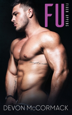 Fu: Fixer Uppers - McCormack, Devon