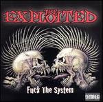 Fuck the System