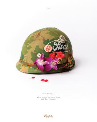 Fuct - Brunetti, Erik, and Rose, Aaron (Contributions by), and Warnett, Gary (Contributions by)