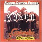 Fuego Contra Fuego
