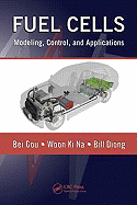 Fuel Cells: Modeling, Control, and Applications
