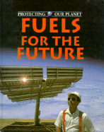 Fuels of the Future