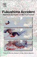 Fukushima Accident: Radioactivity Impact on the Environment