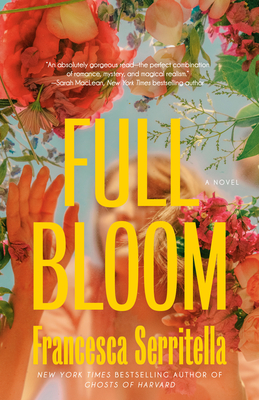 Full Bloom - Serritella, Francesca