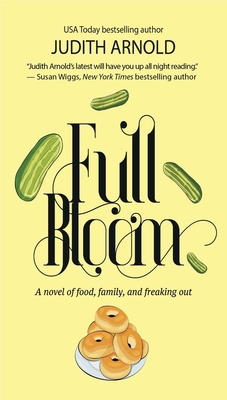 Full Bloom - Arnold, Judith