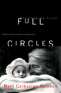 Full Circles, Overlapping Lives: Culture and Generation in Transition