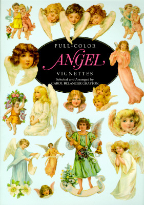 Full-Color Angel Vignettes - Grafton, Carol Belanger (Editor)