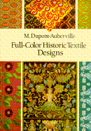 Full-Color Historic Textile Designs