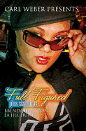 Full Figured: Carl Weber Presents