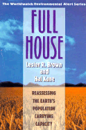 Full House: Reassessing the Earth's Population Carrying Capacity