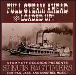 Full Steam Ahead and Loaded Up!
