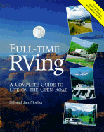 Full-Time RVing: A Complete Guide to Life on the Open Road