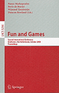 Fun and Games: Second International Conference, Eindhoven, the Netherlands, October 20-21, 2008, Proceedings