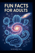 Fun Facts for Adults