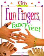 Fun Fingers, Fancy Feet