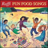 Fun Food Songs - Raffi