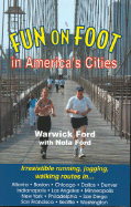 Fun on Foot in America's Cities