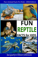 Fun Reptile Facts for Kids 9-12
