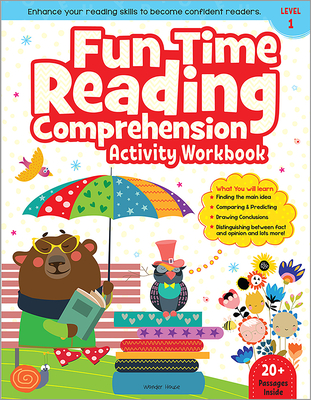 Fun Time Reading Comprehension - Activity Workbook for Children - Level 1 - Wonder House Books