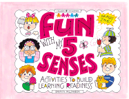 Fun with My 5 Senses