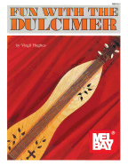 Fun with the Dulcimer