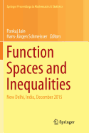 Function Spaces and Inequalities: New Delhi, India, December 2015