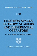 Function Spaces, Entropy Numbers, Differential Operators - Edmunds, D. E., and Triebel, H.
